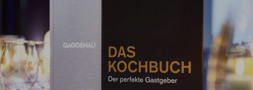 Gaggenau-Aktion: Gratis Kochbuch zu Ihrem Dampfbackofen